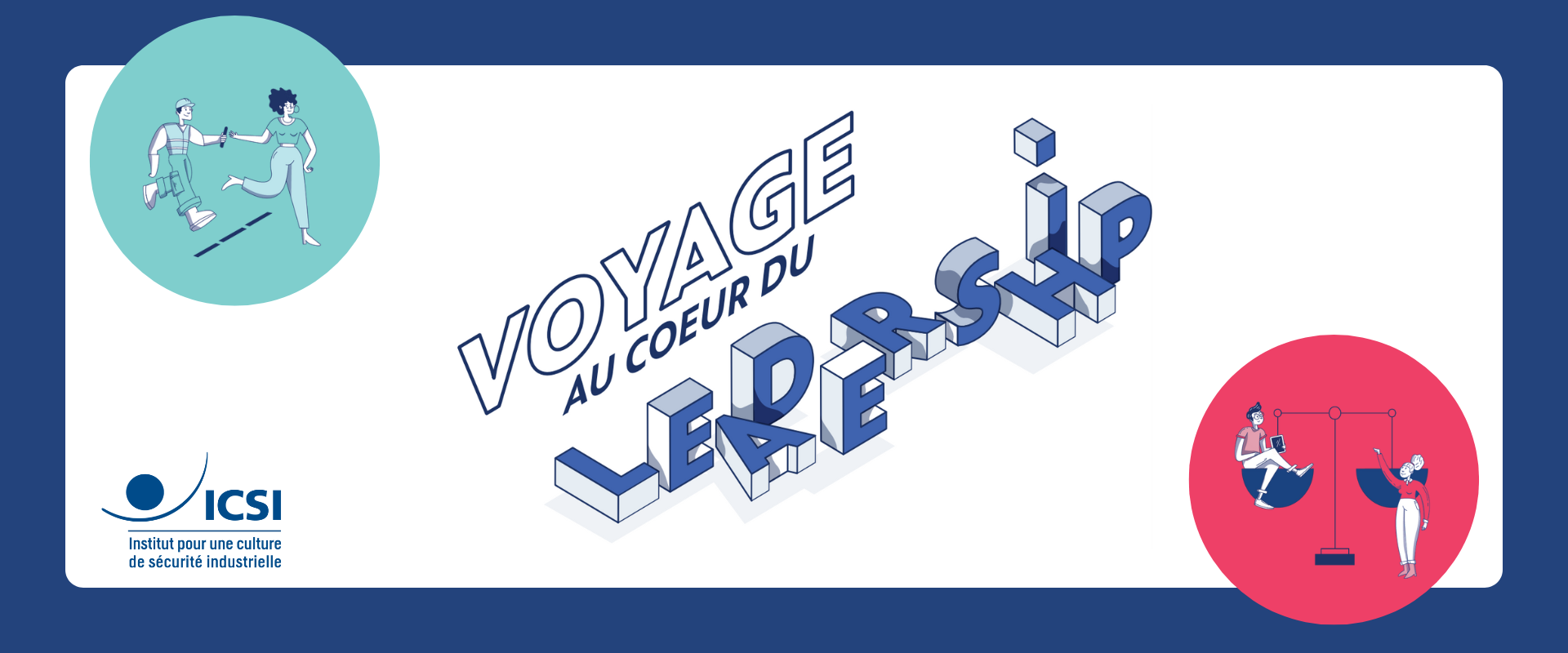 Voyage au coeur du Leadership, jeu sérieux