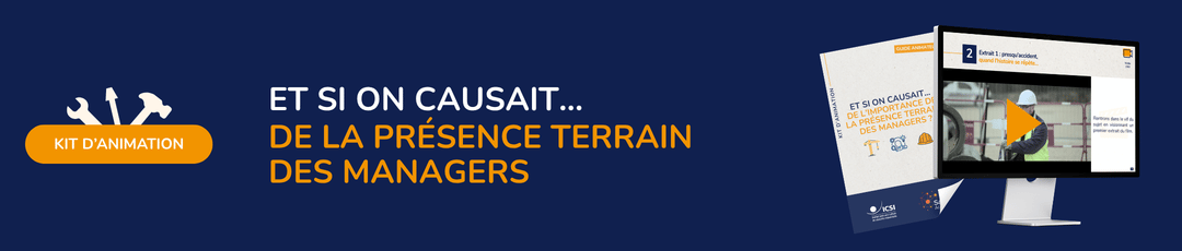 Kit d'animation  | La présence terrain des managers